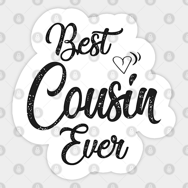 best Cousin ever Sticker by Leosit